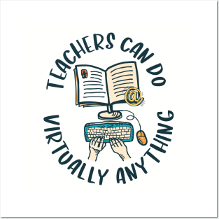 Teachers can do virtually anything - sketch style Posters and Art